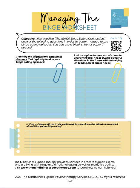 The ADHD:Binge Eating Connection: Managing The Binge Worksheet