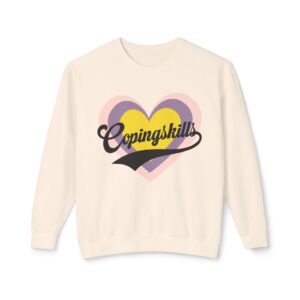 Love Coping Skills Unisex Lightweight Crewneck Sweatshirt
